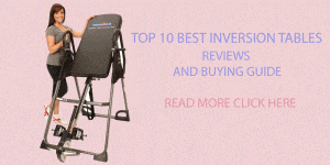 Top 10 best inversion tables Reviews and Buying Guide