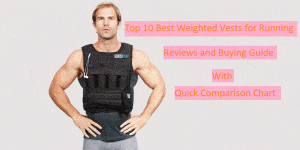 10 Best Weighted Vests for Running & Quick Comparison Chart
